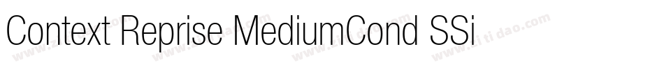 Context Reprise MediumCond SSi Normal字体转换